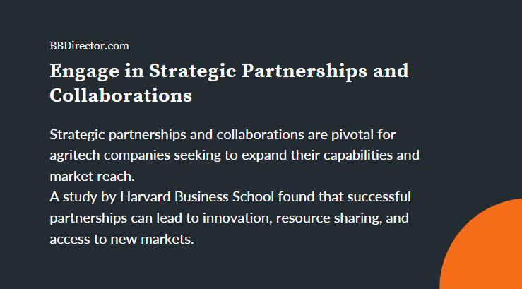 Engage in Strategic Partnerships and Collaborations