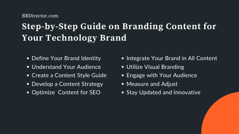 Step-by-Step Guide on Branding Content for Your Technology Brand