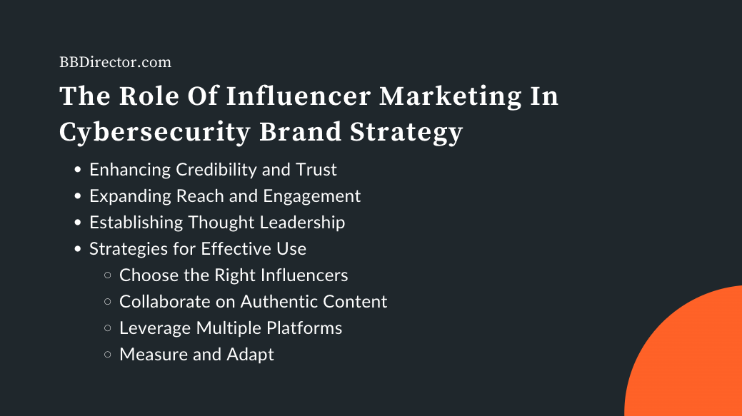 The Role Of Influencer Marketing In Cybersecurity Brand Strategy