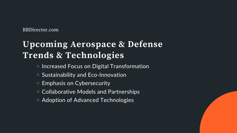 Upcoming Aerospace & Defense Trends & Technologies