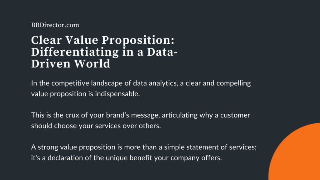 Clear Value Proposition: Differentiating in a Data-Driven World