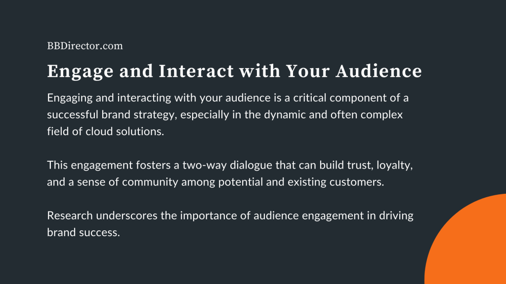 Engage and Interact with Your Audience