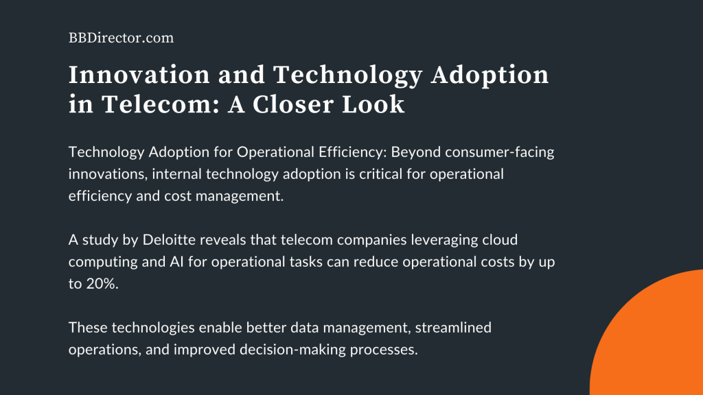 Innovation and Technology Adoption in Telecom: A Closer Look