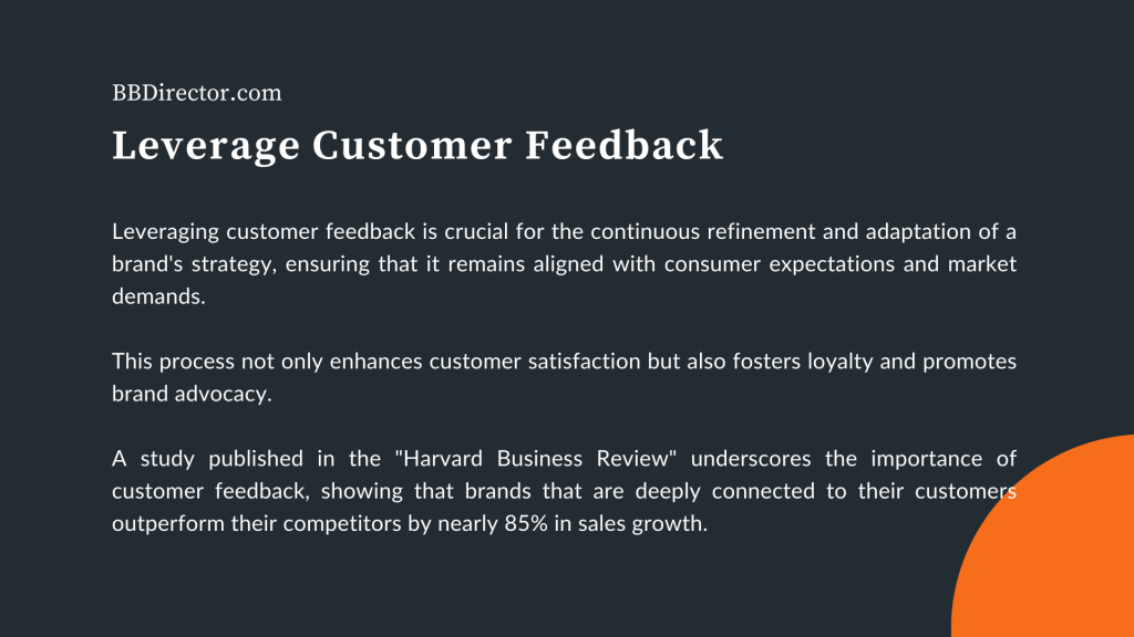 Leverage Customer Feedback