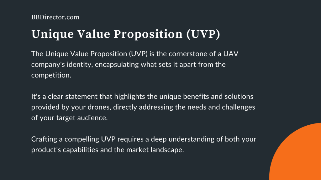Unique Value Proposition (UVP)